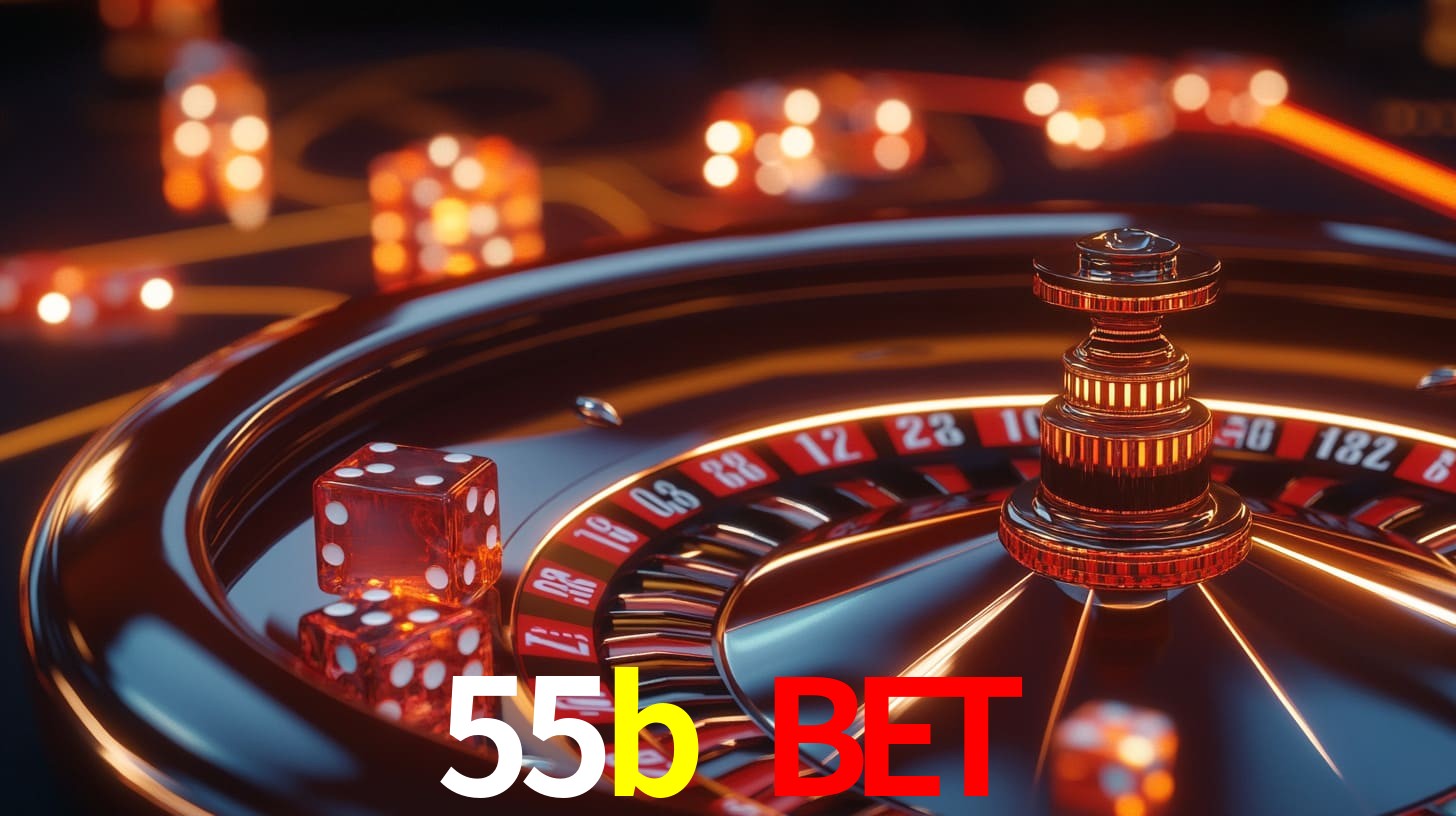 55b bet,55b.com