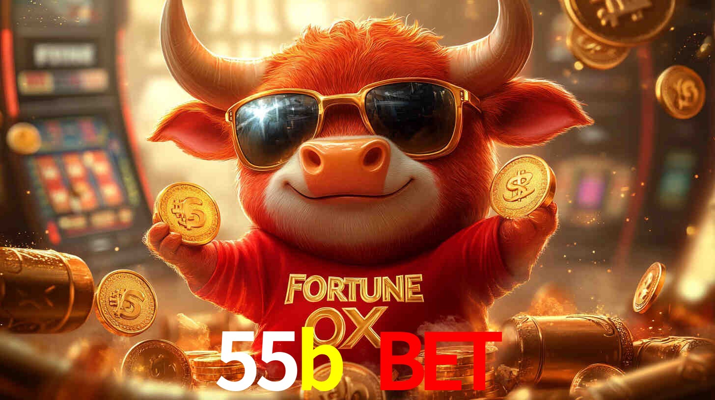 55b bet,55b.com