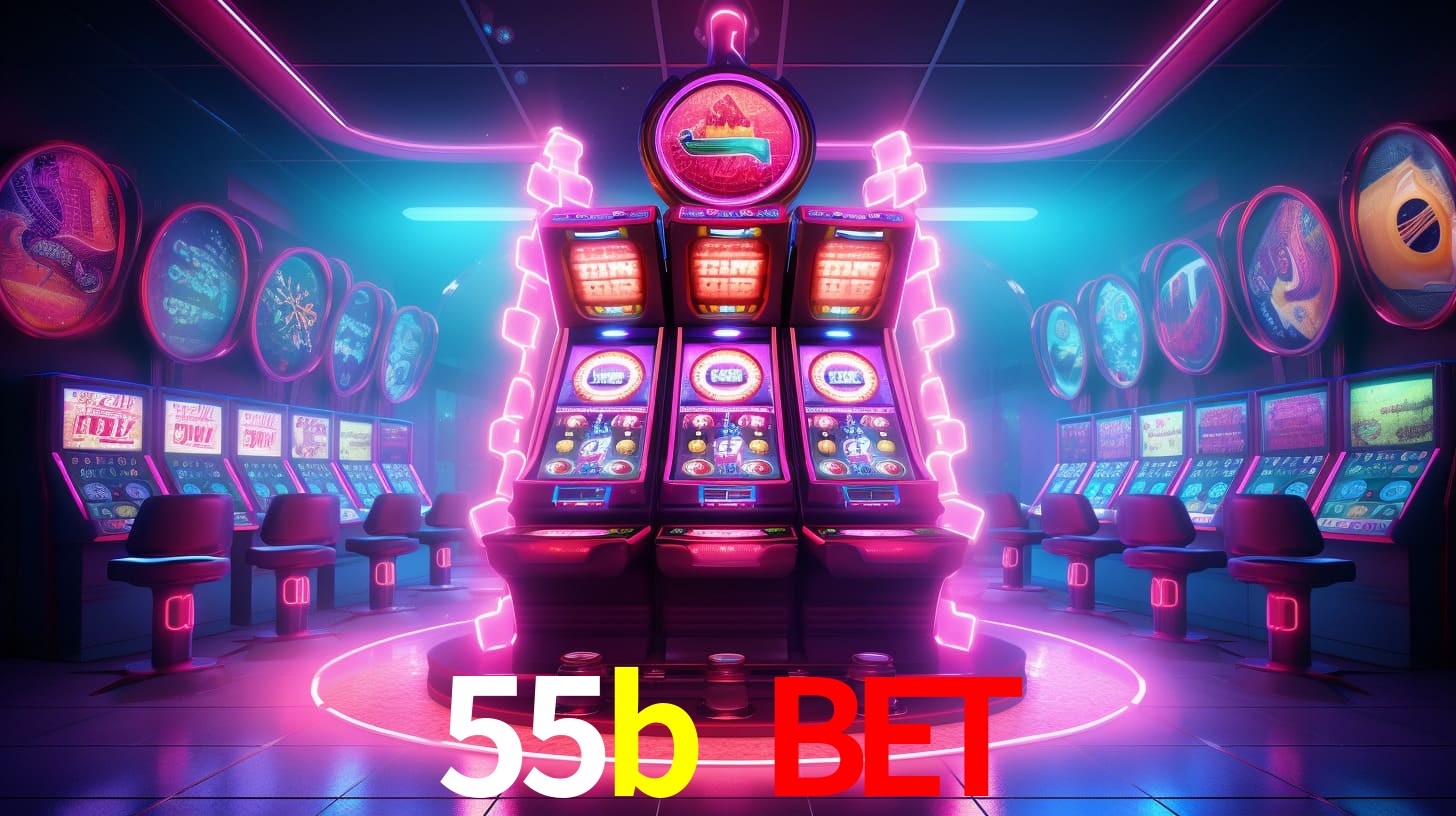 55b bet,55b.com
