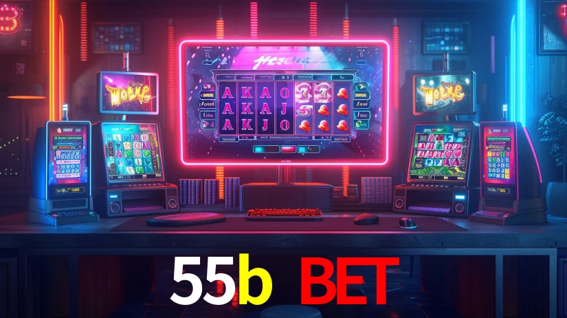 55b bet,55b.com